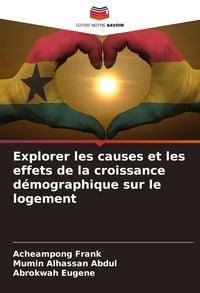 Produktbild: Explorer les causes et les effets de la croissance d&eacute;mographique sur le logement