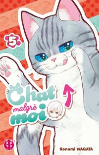 Produktbild: Chat malgr&eacute; moi. Tome 5