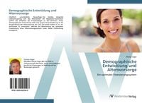 Produktbild: Demographische Entwicklung und Altersvorsorge