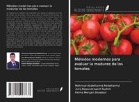 Produktbild: M&eacute;todos modernos para evaluar la madurez de los tomates