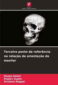 Produktbild: Terceiro ponto de refer&ecirc;ncia na rela&ccedil;&atilde;o de orienta&ccedil;&atilde;o do maxilar