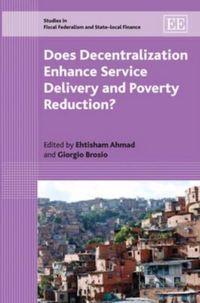 Produktbild: Does Decentralization Enhance Service Delivery and Poverty