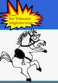 Produktbild: Der Wahnsinn m&ouml;glicherweise