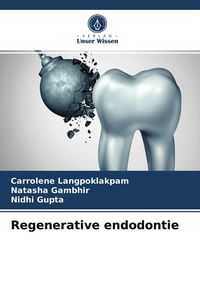 Produktbild: Regenerative endodontie