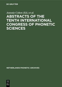 Produktbild: Abstracts of the Tenth International Congress of Phonetic Sciences