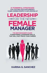 Produktbild: Leadership For The New Female Manager