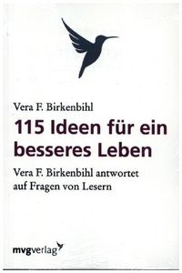 Birkenbihl, V: 115 Ideen für ein besseres Leben