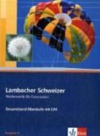 Bild vom Artikel Lambacher-Schweizer. 11.-12. Schuljahr und 12.-13. Schuljahr. Oberstufe mit CAS. Schülerbuch und CD-ROM. Ausgabe B vom Autor Dieter Brandt