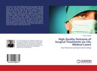 Produktbild: High Quality Outcome of Surgical Treatments via CO&iquest; Medical Lasers