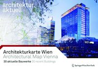 Bild vom Artikel Architekturkarte Wien / Architectural Map of Vienna vom Autor 