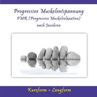 Produktbild: Progressive Muskelentspannung / Pmr (Progressive Muskelrelaxation) nach Jacobson
