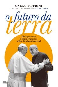Produktbild: O Futuro da Terra: Di&aacute;logos com o Papa