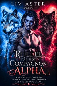Produktbild: Rejet&eacute;e par Mon Compagnon Alpha
