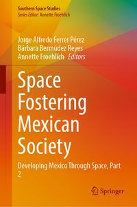 Produktbild: Space Fostering Mexican Society