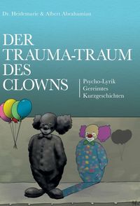 Produktbild: Der Trauma-Traum des Clowns