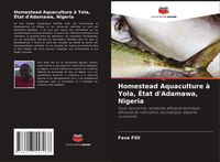 Produktbild: Homestead Aquaculture &agrave; Yola, &Eacute;tat d'Adamawa, Nigeria