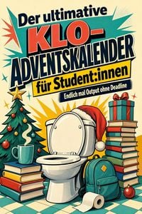 Produktbild: Der ultimative Klo-Adventskalender f&uuml;r Student:innen