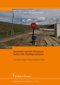 Produktbild: Russland und/als Eurasien: Kulturelle Konfigurationen