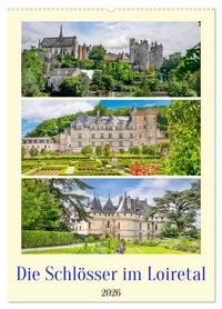 Produktbild: Die Schl&ouml;sser im Loiretal (Wandkalender 2026 DIN A2 hoch), CALVENDO Monatskalender
