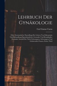 Produktbild: Lehrbuch Der Gyn&auml;kologie