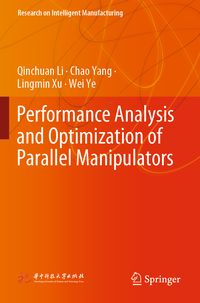 Produktbild: Performance Analysis and Optimization of Parallel Manipulators