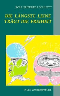 Produktbild: Die l&auml;ngste Leine tr&auml;gt die Freiheit