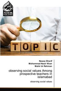 Produktbild: Observing social values Among prospective teachers in islamabad