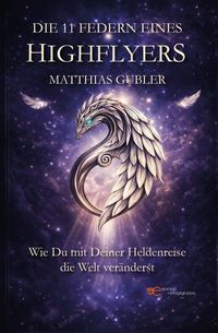 Produktbild: Die 11 Federn eines Highflyers