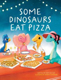 Produktbild: Some Dinosaurs Eat Pizza