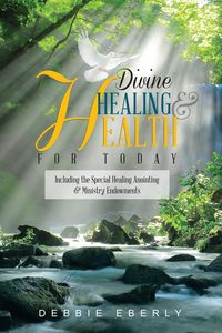 Produktbild: Divine Healing and Health for Today