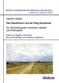 Produktbild: Das Westlertum und der Weg Russlands