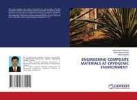 Produktbild: Engineering Composite Materials At Cryogenic Environment
