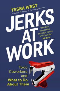 Jerks at Work von Tessa West - Taschenbuch - 978-1-5291-4603-5 | Thalia