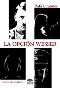 Produktbild: La opci&oacute;n Wesser