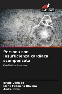 Produktbild: Persona con insufficienza cardiaca scompensata