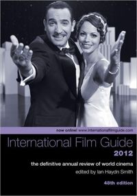 Produktbild: Smith, I: International Film Guide 2012 - The Definitive An