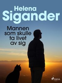 Produktbild: Mannen som skulle ta livet av sig