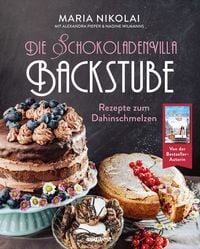 Produktbild: Die Schokoladenvilla-Backstube