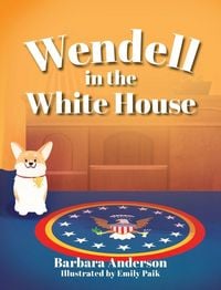 Produktbild: Wendell in the White House