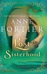Bild vom Artikel Lost Sisterhood -Lp vom Autor Anne Fortier