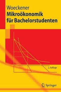 Produktbild: Mikro&ouml;konomik f&uuml;r Bachelorstudenten
