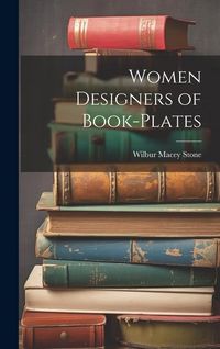 Produktbild: Women Designers of Book-Plates