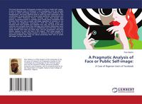 Produktbild: A Pragmatic Analysis of Face or Public Self-image: