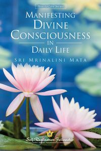 Produktbild: Manifesting Divine Consciousness in Daily Life