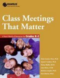 Produktbild: Olweus, D:  Class Meetings That Matter