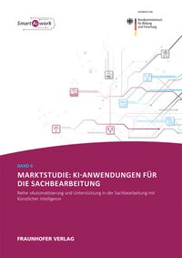Produktbild: Marktstudie: KI-Anwendungen f&uuml;r die Sachbearbeitung