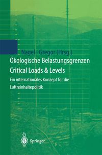 Bild vom Artikel Ökologische Belastungsgrenzen - Critical Loads & Levels vom Autor Heinz-Dieter Nagel