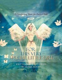 Produktbild: For This Very Special Little Girl