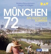 Produktbild: München 72. Ein deutscher Sommer