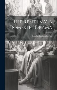 Produktbild: The Rent Day. a Domestic Drama